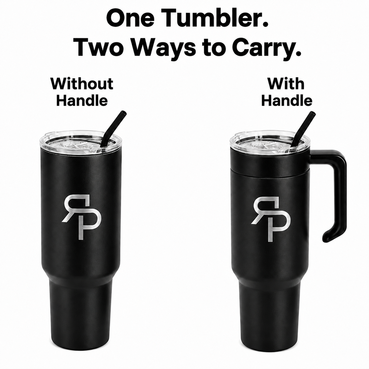 Black RSP Classic Tumbler shown with and without its removable handle